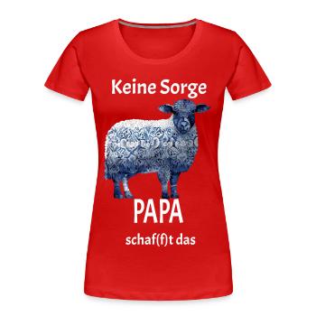Papa schaf(f)t das Schaf T-Shirt Geschenk - Frauen Premium Bio T-Shirt - Rot - Vorne - Mia (176cm)