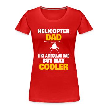 Helicopter Pilot Aviation Helicopter Dad - Frauen Premium Bio T-Shirt - Rot - Vorne - Mia (176cm)