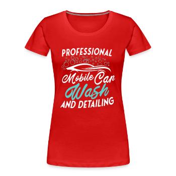 Mobile Autoaufbereitung Autoaufbereitung - Frauen Premium Bio T-Shirt - Rot - Vorne - Mia (176cm)