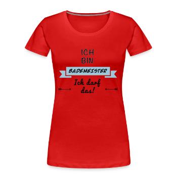 bademeister tshirt - Frauen Premium Bio T-Shirt - Rot - Vorne - Mia (176cm)
