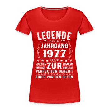 Legend - Millésime 1977 - Affiné à la perfection - T-shirt bio Premium Femme - rouge - Devant - Mia (176cm)