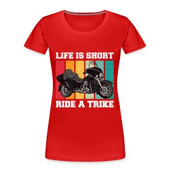 Trike Echte Männer - Triker Trikes Motorrad - Frauen Premium Bio T-Shirt - Rot - Vorne - Mia (176cm)