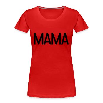 MAMAN - T-shirt bio Premium Femme - rouge - Devant - Mia (176cm)