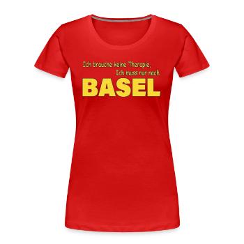 Therapie BASEL - Frauen Premium Bio T-Shirt - Rot - Vorne - Mia (176cm)