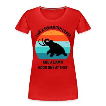 Drôle de mammouth âge de pierre âge glaciaire conception préhistorique - T-shirt bio Premium Femme - rouge - Devant - Mia (176cm)