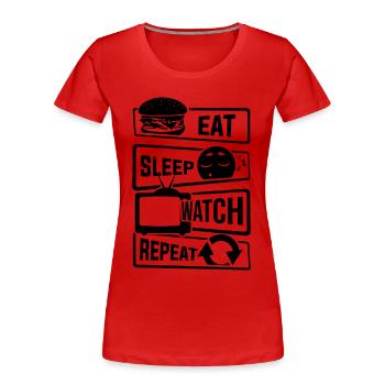 Eat Sleep Watch Repeat - Fernseher Serien Couch TV - Frauen Premium Bio T-Shirt - Rot - Vorne - Mia (176cm)