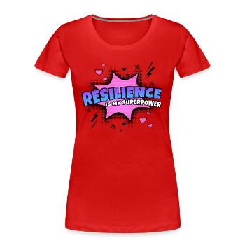 Resilience is my superpower - Women's Premium Organic T-Shirt - red - Front - Mia (176cm)