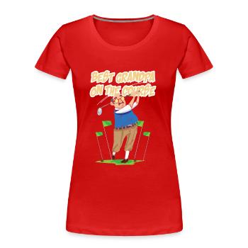 Golf - Best Grandpa on the course - Frauen Premium Bio T-Shirt - Rot - Vorne - Mia (176cm)