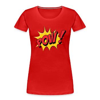 POW ! Comic Sprechblase - Cartoon Funny Pop Art - Frauen Premium Bio T-Shirt - Rot - Vorne - Mia (176cm)