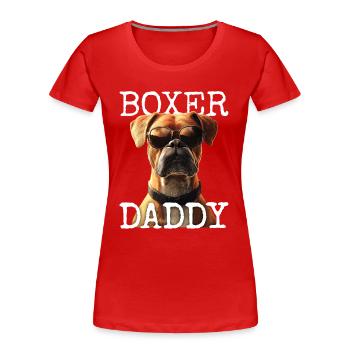 Allemand Boxer Papa Chien Papa Fête des Pères Boxer Papa - T-shirt bio Premium Femme - rouge - Devant - Mia (176cm)