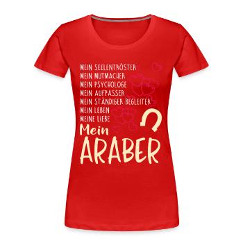 ARABER - mein - Frauen Premium Bio T-Shirt - Rot - Vorne - Mia (176cm)