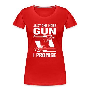 GUN RIGHTS GUN LOVER 2ND AMENDMENT: one more gun - Frauen Premium Bio T-Shirt - Rot - Vorne - Mia (176cm)