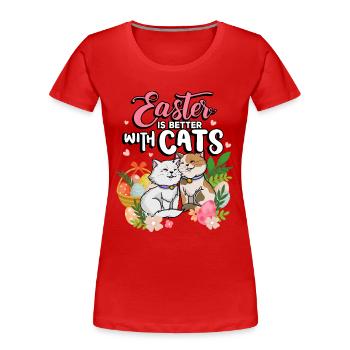 Easter is better with cats Easter season holidays - Women's Premium Organic T-Shirt - red - Front - Mia (176cm)