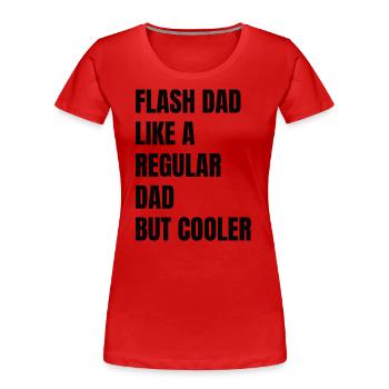 Bouldering Flash Papa Boulderer - Frauen Premium Bio T-Shirt - Rot - Vorne - Mia (176cm)