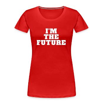 Je suis l’avenir - Save the Planet Protection de l’environnement - T-shirt bio Premium Femme - rouge - Devant - Mia (176cm)