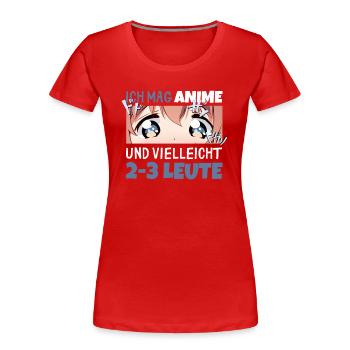 Sarkastisches Kawaii Statement für Manga-Liebhaber - Frauen Premium Bio T-Shirt - Rot - Vorne - Mia (176cm)