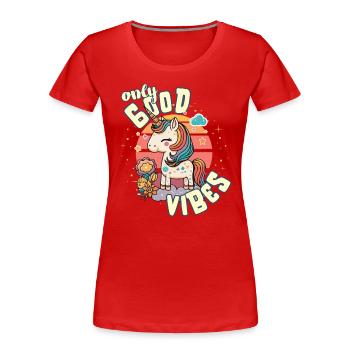 Que des bonnes vibrations : la bonne vie douce licorne magique - T-shirt bio Premium Femme - rouge - Devant - Mia (176cm)