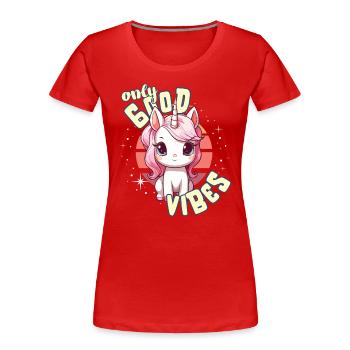 Seulement de bonnes vibrations: Bonne vie Licorne magique mignonne - T-shirt bio Premium Femme - rouge - Devant - Mia (176cm)