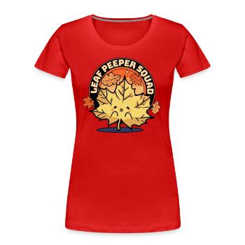 Leaf Peeper Squad Autumn Foliage Leaf Peeping Autumn - Women's Premium Organic T-Shirt - red - Front - Mia (176cm)