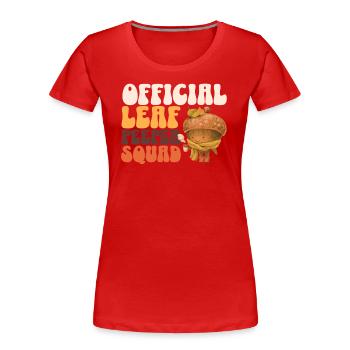 Leaf Peeper Squad Autumn Foliage Leaf Peeping Autumn - Women's Premium Organic T-Shirt - red - Front - Mia (176cm)