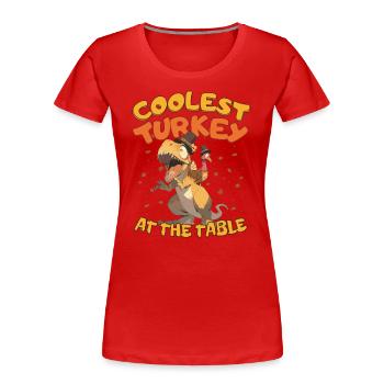 Thanksgiving T-Rex Coolest Turkey at the Table - Frauen Premium Bio T-Shirt - Rot - Vorne - Mia (176cm)