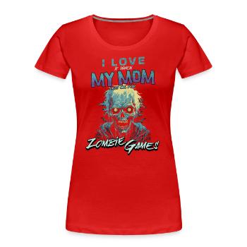 J’adore mes jeux vidéo Mom Zombie pour les gamers - T-shirt bio Premium Femme - rouge - Devant - Mia (176cm)