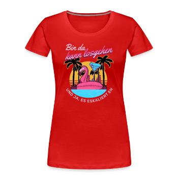 « Je suis là pour commencer » Flamingo Girls' Night Out - T-shirt bio Premium Femme - rouge - Devant - Mia (176cm)