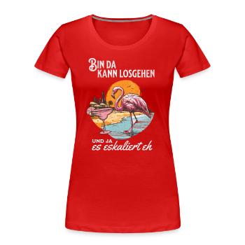 Drôle de flamant rose 'Je suis ici, tu peux y aller' Design - T-shirt bio Premium Femme - rouge - Devant - Mia (176cm)
