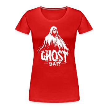 Ghost Bait Phantom Geisterköder | Paranormal Motiv - Frauen Premium Bio T-Shirt - Rot - Vorne - Mia (176cm)