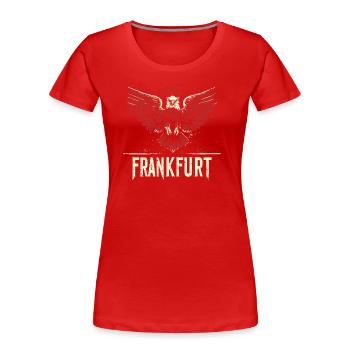 Frankfurt Adler Ausgebreitet FFM Fußballfans - Frauen Premium Bio T-Shirt - Rot - Vorne - Mia (176cm)