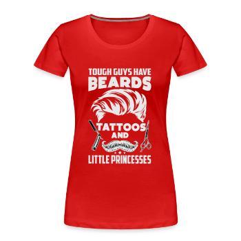 Tough Guys Have Beards Tattoos - Funny - Women's Premium Organic T-Shirt - red - Front - Mia (176cm)