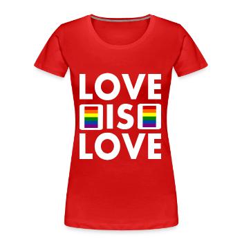 Love is love - T-shirt bio Premium Femme - rouge - Devant - Mia (176cm)