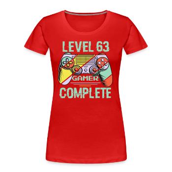 Niveau 63 complète 63 Ans Gamer Level 63 Complete - T-shirt bio Premium Femme - rouge - Devant - Mia (176cm)