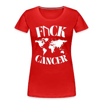 F... CK CANCER - ESPOIR, AMOUR ET COMBAT - T-shirt bio Premium Femme - rouge - Devant - Mia (176cm)