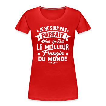 Pas parfait mais le meilleur frangin du monde - T-shirt bio Premium Femme - rouge - Devant - Mia (176cm)