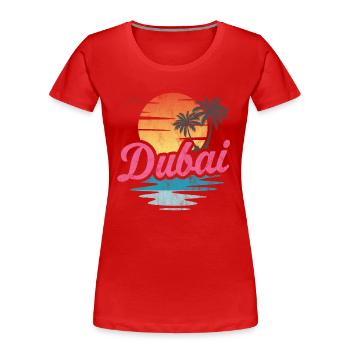 Dubai - Frauen Premium Bio T-Shirt - Rot - Vorne - Mia (176cm)