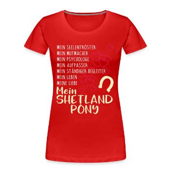 SHETLAND-PONY - mein - Frauen Premium Bio T-Shirt - Rot - Vorne - Mia (176cm)