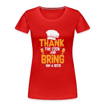 CHEFKOCH: Dankt dem Koch - Frauen Premium Bio T-Shirt - Rot - Vorne - Mia (176cm)