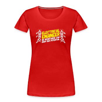 ELECTRICAL ENGINEER: Electrical Engineer Potential - Women's Premium Organic T-Shirt - red - Front - Mia (176cm)