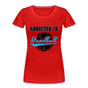 Handball Handbälle Handballer Sport Geschenkidee - Frauen Premium Bio T-Shirt - Rot - Vorne - Mia (176cm)