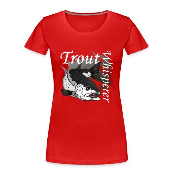 Forellen Flüsterer - Frauen Premium Bio T-Shirt - Rot - Vorne - Mia (176cm)