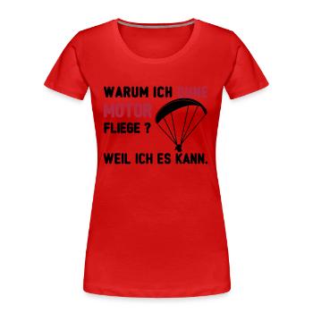 ohne motor paragliding - Frauen Premium Bio T-Shirt - Rot - Vorne - Mia (176cm)