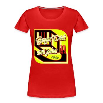 Gegen dich und jeden‼️ - 100% - Club WoW - Frauen Premium Bio T-Shirt - Rot - Vorne - Mia (176cm)