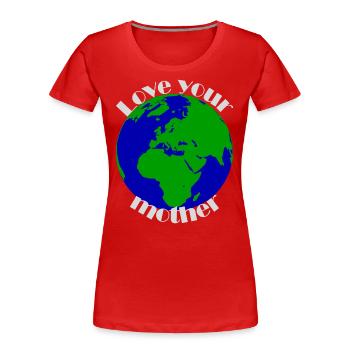 Aime ta mère - T-shirt bio Premium Femme - rouge - Devant - Mia (176cm)