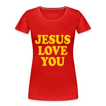 Jesus love you - Women's Premium Organic T-Shirt - red - Front - Mia (176cm)