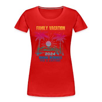 Familienurlaub 2024 Macht Erinnerungen - Frauen Premium Bio T-Shirt - Rot - Vorne - Mia (176cm)