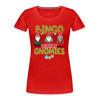 Bingo Mit Meinen Gnomies Lustiges Bingo - Frauen Premium Bio T-Shirt - Rot - Vorne - Mia (176cm)