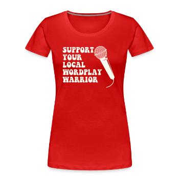 Poésie Slam Jeu de mots Guerrier Slam Poésie - T-shirt bio Premium Femme - rouge - Devant - Mia (176cm)