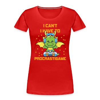 Gamer I Cant I Have To Procrastigame Gaming - Frauen Premium Bio T-Shirt - Rot - Vorne - Mia (176cm)