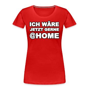 Arbeit - Frauen Premium Bio T-Shirt - Rot - Vorne - Mia (176cm)